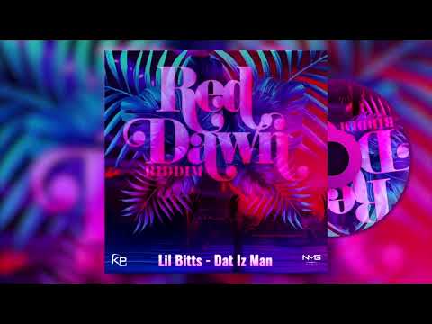 Lil Bitts - Dat Iz Man (Red Dawn Riddim)