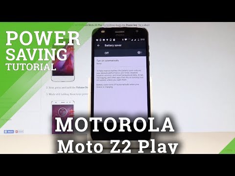 How to Enable Power Saving in MOTOROLA Moto Z2 Play - Battery Saver |HardReset.info