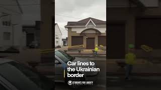Lines to Ukraine’s border