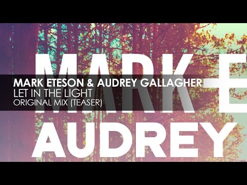 Mark Eteson & Audrey Gallagher - Let In The Light [Teaser]