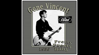 Gene Vincent - Pretty Pretty Baby (1956)