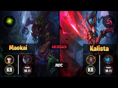 Irove MAOKAI (ADC) [Aftershock] VS KALISTA - Grandmaster KR Patch 10.11