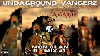 SHURIK'N Feat. FAF LARAGE - MON CLAN - REMIX