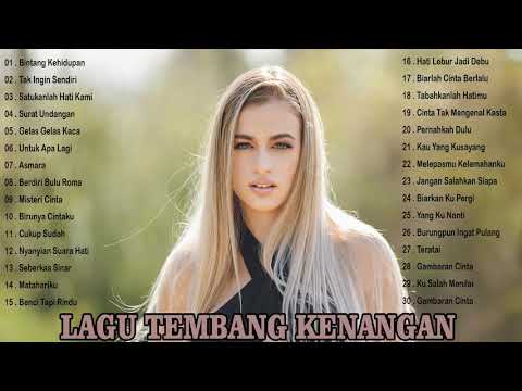 Lagu Tembang Kenangan Terbaik - Lagu Lawas Sejuta Kenangan Paling Enak Didengar