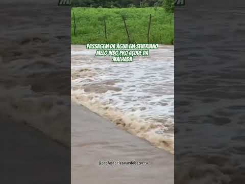 Passagem da água em Severiano #riograndedonorte #ferias #vlog #travel #fy #funny #viral #short