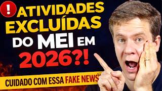 ❌ Atividades Excluídas do MEI 2026? A Verdade que Ninguém te Conta