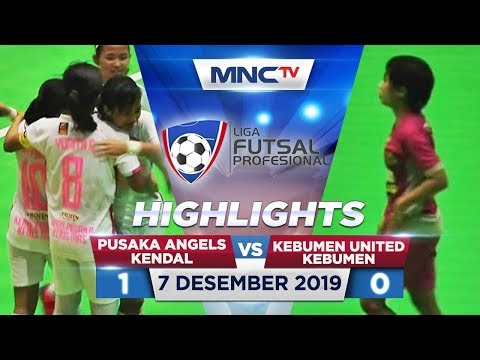 PUSAKA ANGEL KENDAL VS KEBUMEN UNITED (FT: 1-0) - Highlights Liga Futsal Profesional 2020