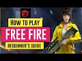 How To Play Free Fire For Beginners