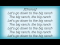 Los Lobos - The Big Ranch Lyrics