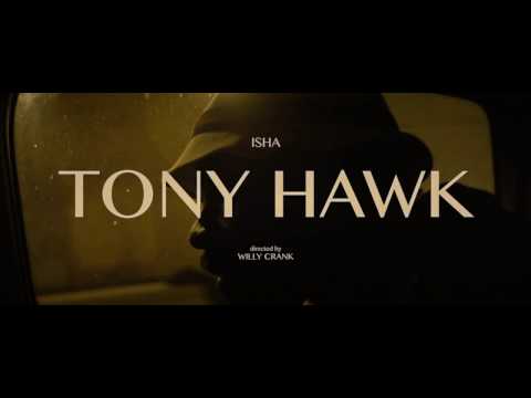ISHA - TONY HAWK