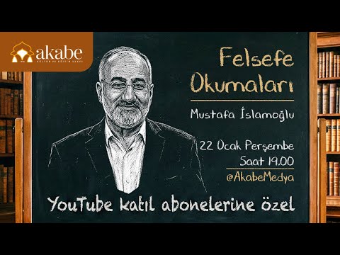  Felsefe Okumaları 1.Ders