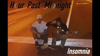 Insomnia - Hour Past Midnight