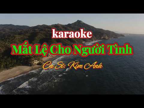 21. Mắt Lệ Cho Người Tình