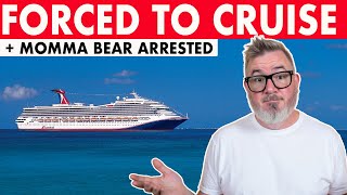 I'm Being Forced to Cruise