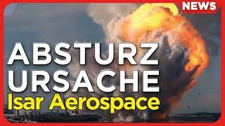 Raumfahrt-News: Isar Aerospace Ursache für Fehlstart, SpaceX Starship Seetransport, IFT11 Start