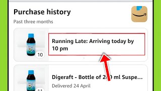 running late: arriving today by 10pm amazon kya matlab hai