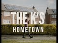 The K S Hometown OFFICIAL VIDEO