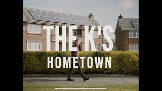 The K's - Hometown video
