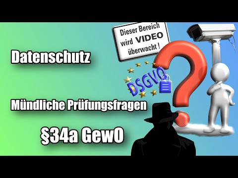 Mündliche Prüfungsfragen - Datenschutz - 34a Prüfung