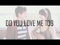 Do You Love Me Too | Tessa Violet feat. Rusty ...