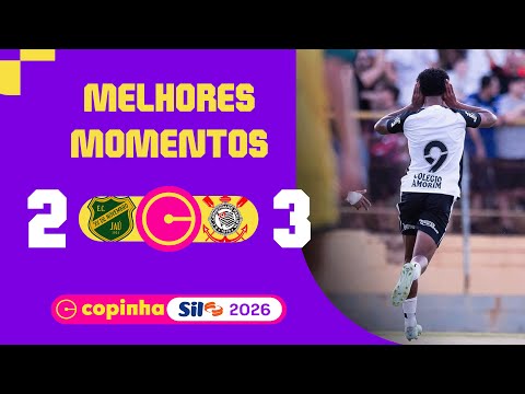 XV DE JAÚ 2 X 3 CORINTHIANS | MELHORES MOMENTOS | 3ª RODADA | COPINHA SIL 2026