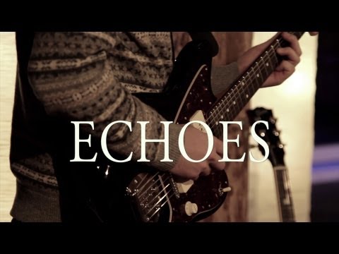 Echoes video