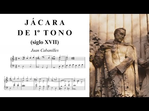 Juan Cabanilles: Jácara de primer tono (S. XVII)