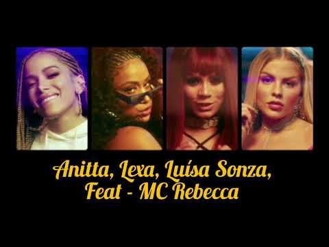 Combatchy - Anitta, Luísa Sonza, Lexa & MC Rebecca (LETRA/LYRIC)