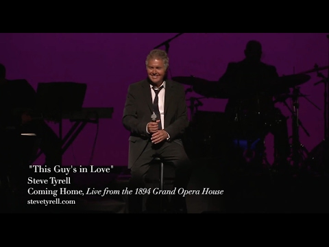 This Guy's in Love, Steve Tyrell, from LIVE IN GALVESTON