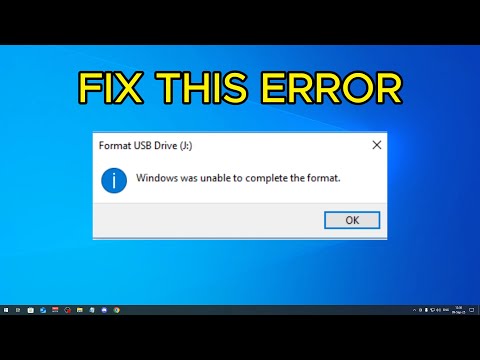 How to Fix Windows Was Unable to Complete the Format– USB Won’t Format At All
