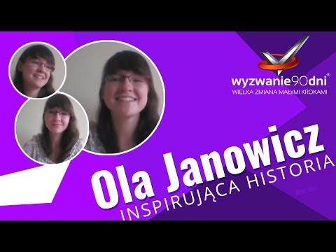 Rezultaty programu Wyzwanie90dni - Ola Janowicz