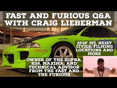 FAST AND FURIOUS Q&A WITH CRAIG LIEBERMAN: 2F2F M3, Heist Civics, Filming locations and more!