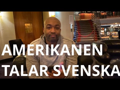 Amerikanen talar svenska