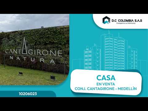 CASA EN VENTA EN EL CONDOMINIO CANTAGIRONE EN MEDELLÍN