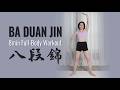 8 MIN Body Fat Burning With Ancient Chinese Exercise BaDuanJin Standing Beginner Friendly