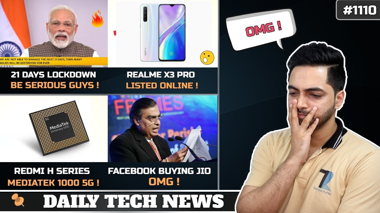 21 Days Lockdown,Realme X3 Pro,Redmi H Series Mediatek 1000,IQOO Neo 3 Launch,Facebook Buying Jio