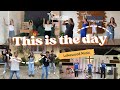 THIS IS THE DAY By Lakewood Music Dance Cover
