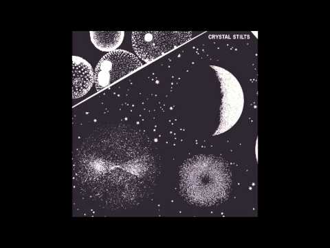 Through The Floor - Crystal Stilts