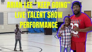 Arian Lee "Keep Going" 1st Place Talent Show Performance