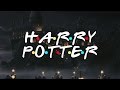 Friends Intro Harry Potter Edition HD - YouTube