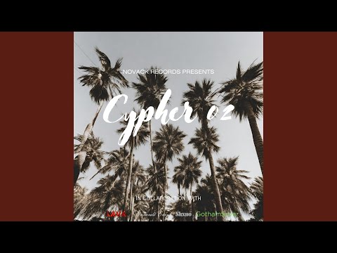Cypher 02 (feat. Muhab LAVA, Emmerald Envy, Shxno, Gotham Saver & Just Marcus)