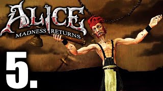 ALICE MADNESS RETURNS PARTE 5 LA MORSA Y EL CARPINTERO - GAMEPLAY ESPAÑOL