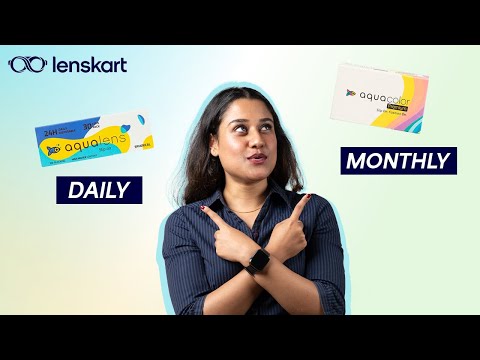 Contacts: Daily Vs Monthly (Which Is Better?) | #Lenskart