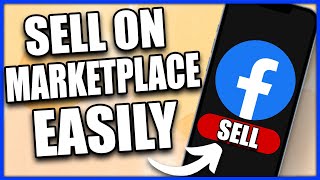 How to Sell on Facebook Marketplace (For BEGINNERS) | Sell on FB Marketplace (2024)