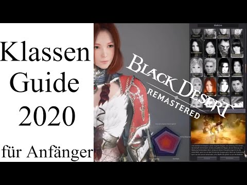 BDO Charakter Klassen Guide für Anfänger 2020 Welche Klasse soll ich spielen? Black Desert Online