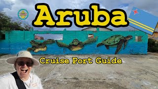 Aruba Cruise Port Guide 2025!