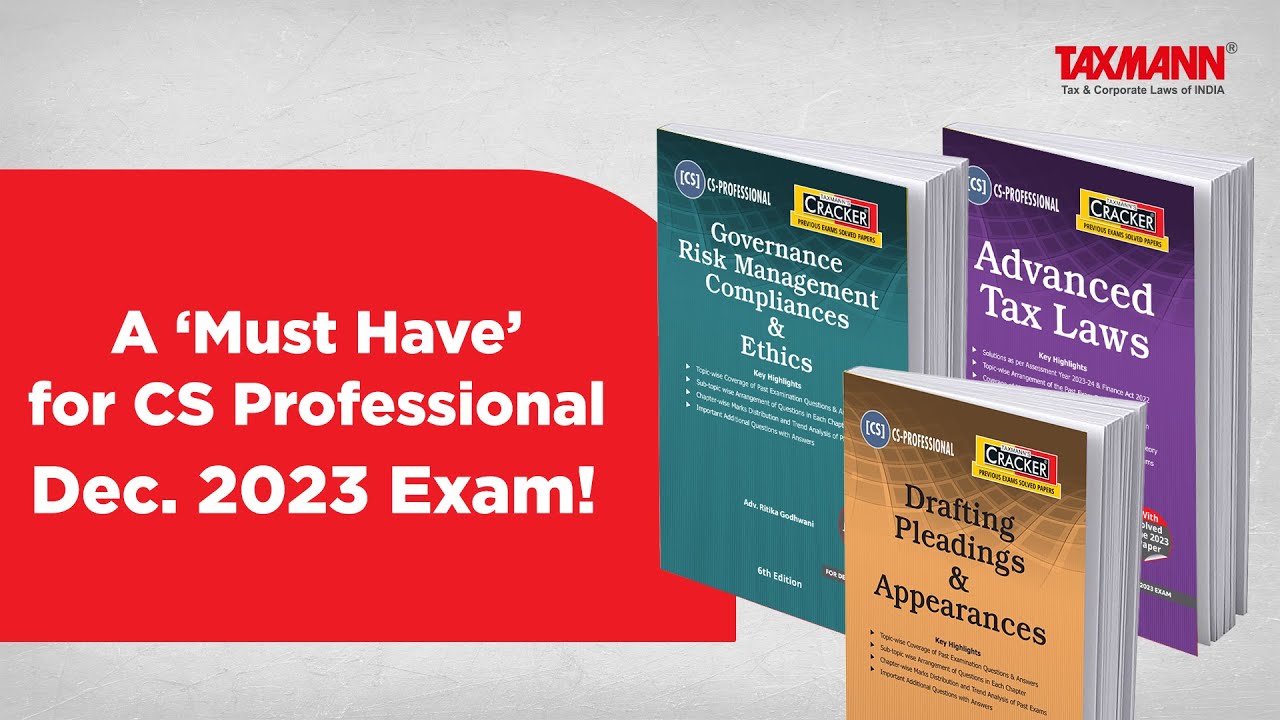 Taxmann’s CS Professional CRACKERs Combo | Module 1 (Papers 1 to 3) | Dec. 2023 Exam