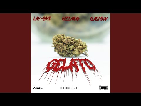 Gélato (feat. Lay-One)