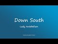 Lady Antebellum - Down South (Lyrics)