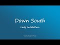 Lady Antebellum - Down South (Lyrics)